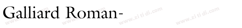 Galliard Roman字体转换
